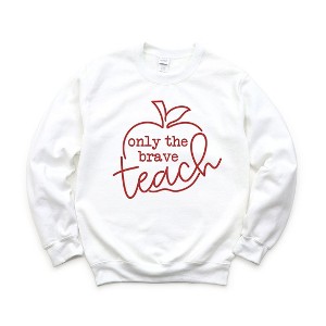 Simply Sage Market Women's Graphic Sweatshirt Only The Brave Teach - 1 of 4