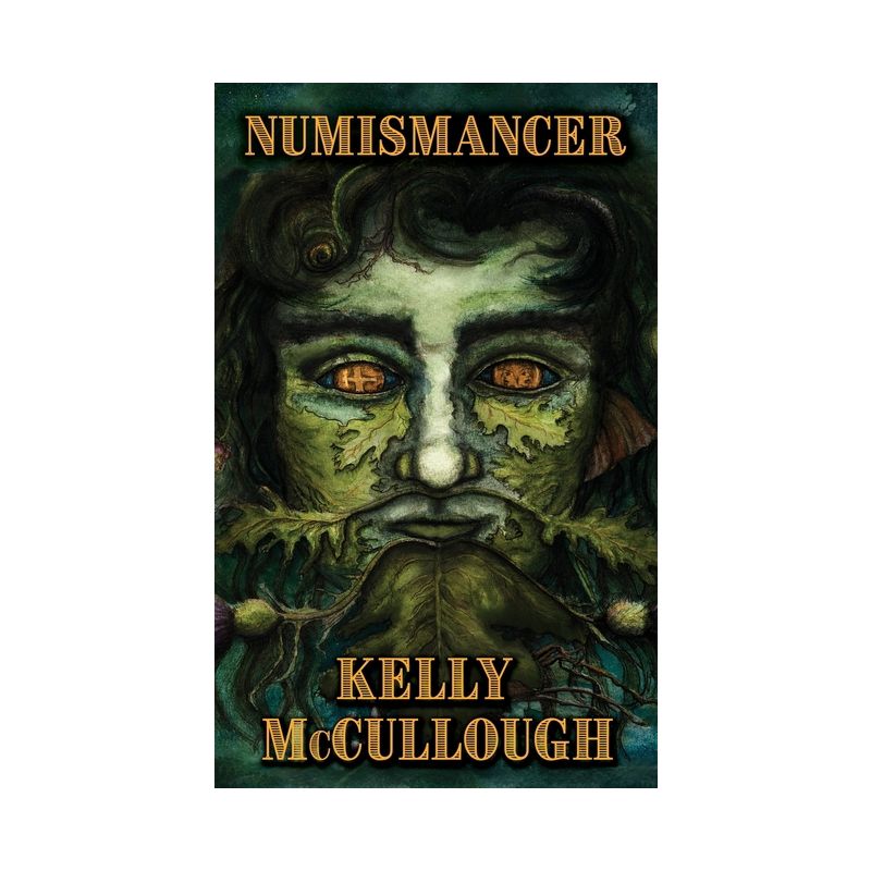 Numismancer - by  Kelly McCullough (Hardcover), 1 of 2