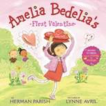 Amelia Bedelia's First Valentine: Special Gift Edition - by  Herman Parish (Hardcover)