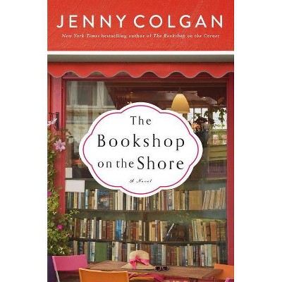 The Bookshop On The Shore - By Jenny Colgan ( Paperback )
