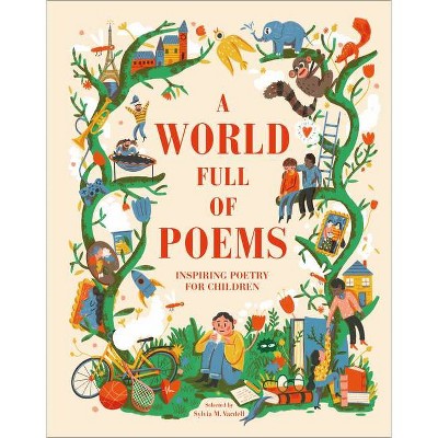 A World Full of Poems - by  DK (Hardcover)