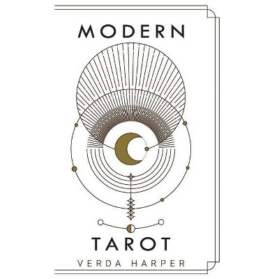 Modern tarot - (Modern Spiritual) by  Verda Harper (Hardcover)