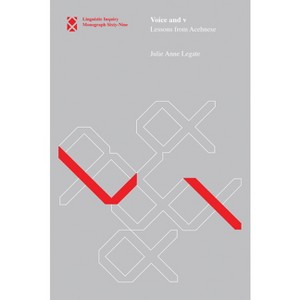 Voice and v - (Linguistic Inquiry Monographs) by  Julie Anne Legate (Paperback) - 1 of 1