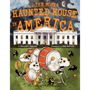 The Most Haunted House in America - by  Jarrett Dapier (Hardcover) - 1 of 1