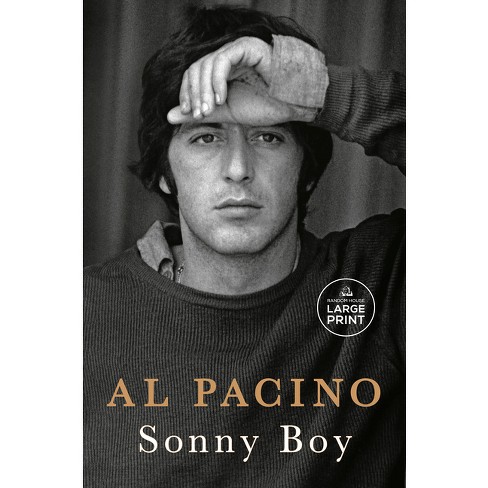 Sonny Boy - Large Print By Al Pacino (paperback) : Target