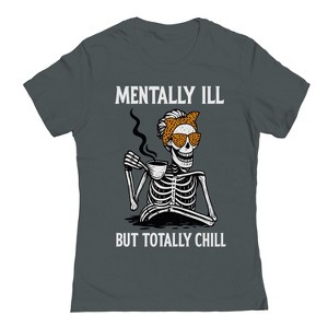 Rerun Island Women Mentally Ill Totally Chill Short Sleeve Graphic Cotton T-Shirt - 1 of 4