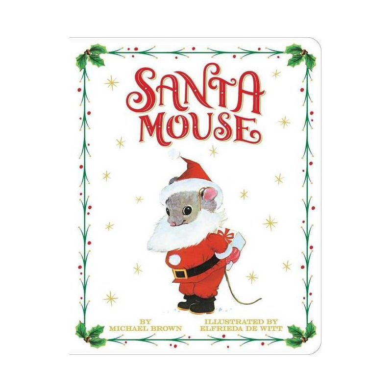 Santa Mouse - by Michael Brown (Board Book), 1 of 2