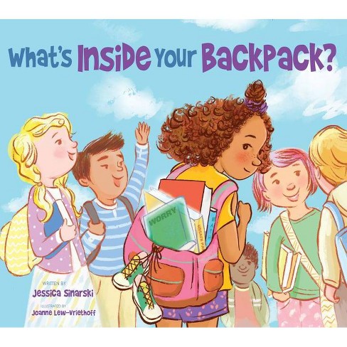 What's Inside Your Backpack? - (Your Magic Backpack) by  Jessica Sinarski (Paperback) - image 1 of 1