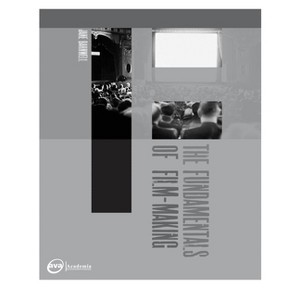 The Fundamentals of Film Making - by  Jane Barnwell (Paperback) - 1 of 1