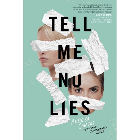 Tell Me No Lies - by  Andrea Contos (Hardcover) - image 1 of 1