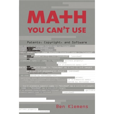 Math You Can't Use - by  Ben Klemens (Paperback)