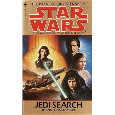 Jedi Search: Star Wars Legends (the Jedi Academy) - (Star Wars - Legends) by  Kevin Anderson (Paperback)