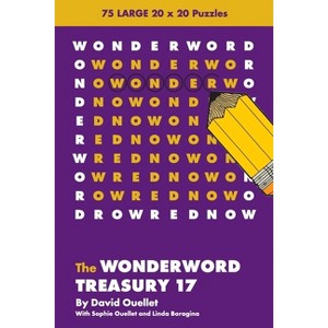The Wonderword Treasury 17 - by  David Ouellet & Jo Ouellet (Paperback) - 1 of 1