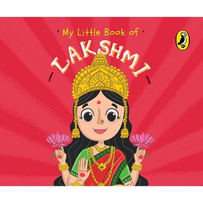 My Little Book of Lakshmi - by  Penguin India (Board Book)
