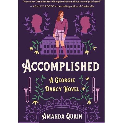 Accomplished - by  Amanda Quain (Hardcover)