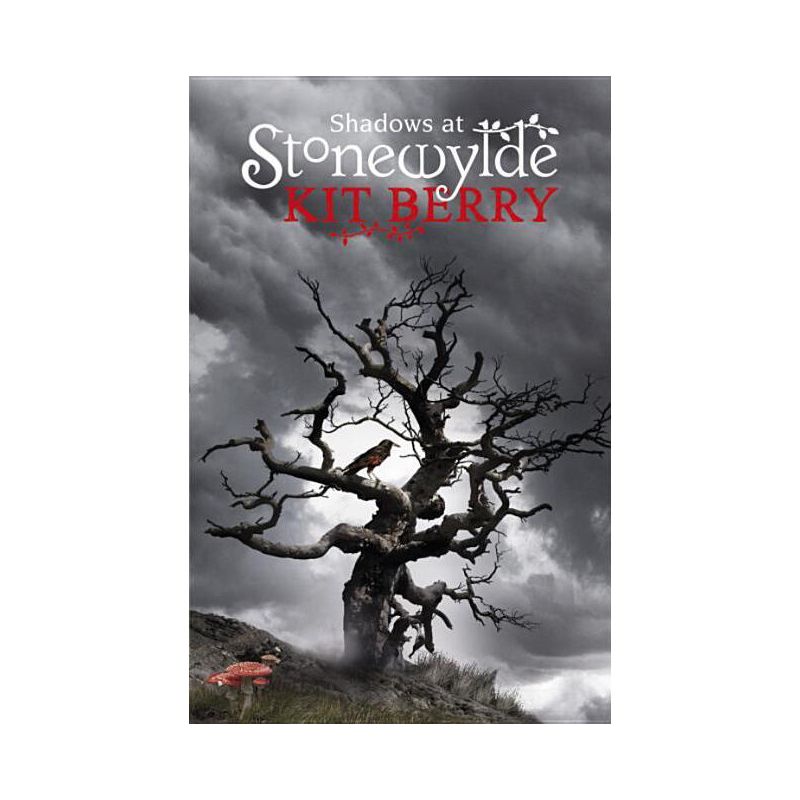 Shadows at Stonewylde - by  Kit Berry (Paperback), 1 of 2