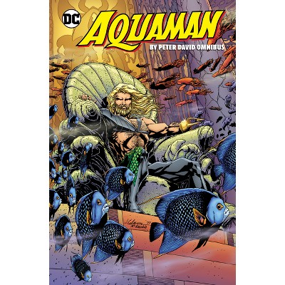 Aquaman by Peter David Omnibus - (Hardcover)