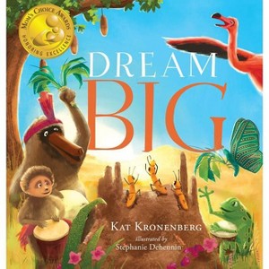 Dream Big (the Live Big Series) - (The Live Big) by  Kat Kronenberg (Hardcover) - 1 of 1