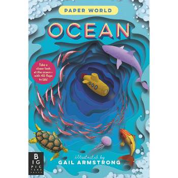 Paper World: Ocean - by  The Templar Company Ltd (Hardcover)