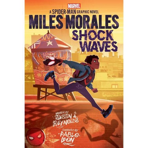 Miles Morales: Shock Waves (Original Spider-Man Graphic Novel) - by Justin  A Reynolds (Hardcover)