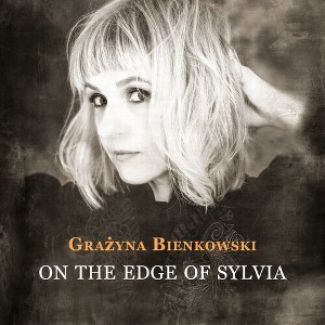 Grazyna Bienkowski - On the Edge of Sylvia (CD) - 1 of 1