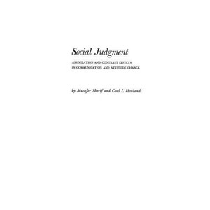 Social Judgment - by  Muzafer Sherif (Hardcover) - 1 of 1
