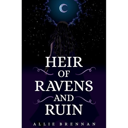 Heir of Ravens and Ruin - (The Ravenheart) by Allie Brennan - image 1 of 1