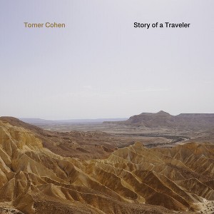 Tomer Cohen - Story of a Traveler (CD) - 1 of 1