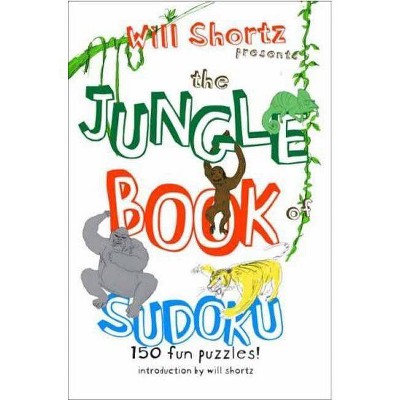 Will Shortz Presents the Jungle Book of Sudoku for Kids - (Paperback)