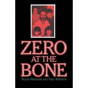 Zero at the Bone - by  Williams (Paperback) - 1 of 1