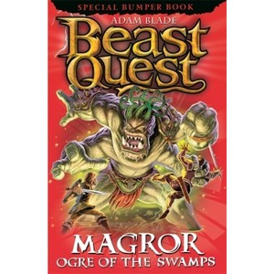 Beast Quest: Magror, Ogre of the Swamps - by  Adam Blade (Paperback) - 1 of 1