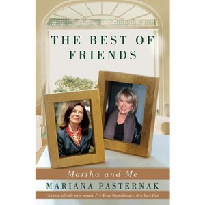 The Best of Friends - by  Mariana Pasternak (Paperback) - 1 of 1