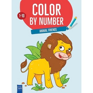 Color by Number Animal Friends - (Dover Animal Coloring Books) by  Yoyo Books (Paperback) - 1 of 1