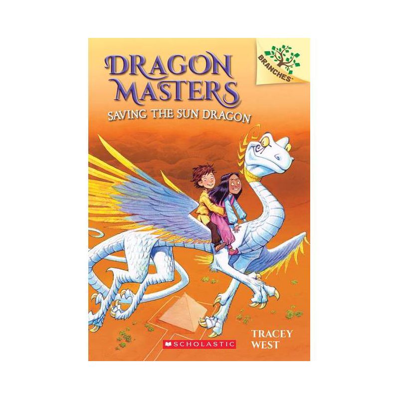 Saving the Sun Dragon: Branches Book (Dragon Masters #2), Volume 2 - by Tracey West (Paperback), 1 of 2