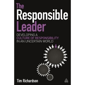 The Responsible Leader - by  Tim Richardson (Paperback) - 1 of 1