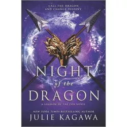 Night of the Dragon - (Shadow of the Fox) by  Julie Kagawa (Paperback)