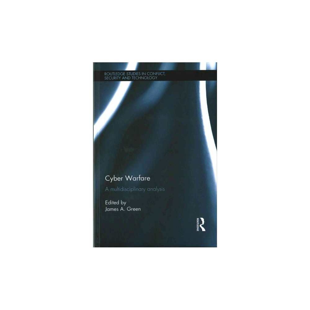ISBN 9781138793071 product image for Cyber Warfare ( Routledge Studies in Conflict, Security and Technology) (Hardcov | upcitemdb.com