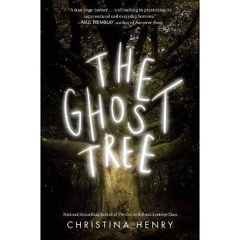 The Ghost Tree - by Christina Henry (Paperback)