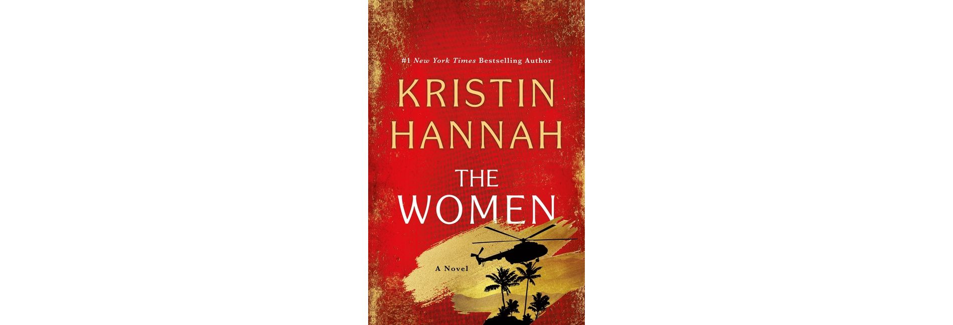 The Women - by  Kristin Hannah (Hardcover)