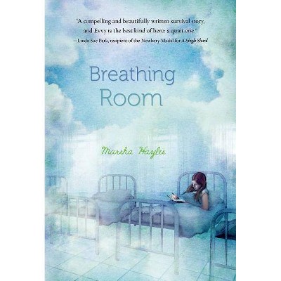 Breathing Room - by  Marsha Hayles (Paperback)