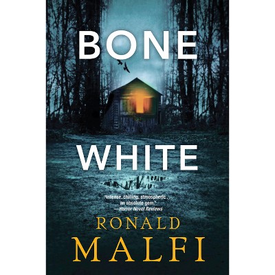 Bone White - By Ronald Malfi (paperback) : Target