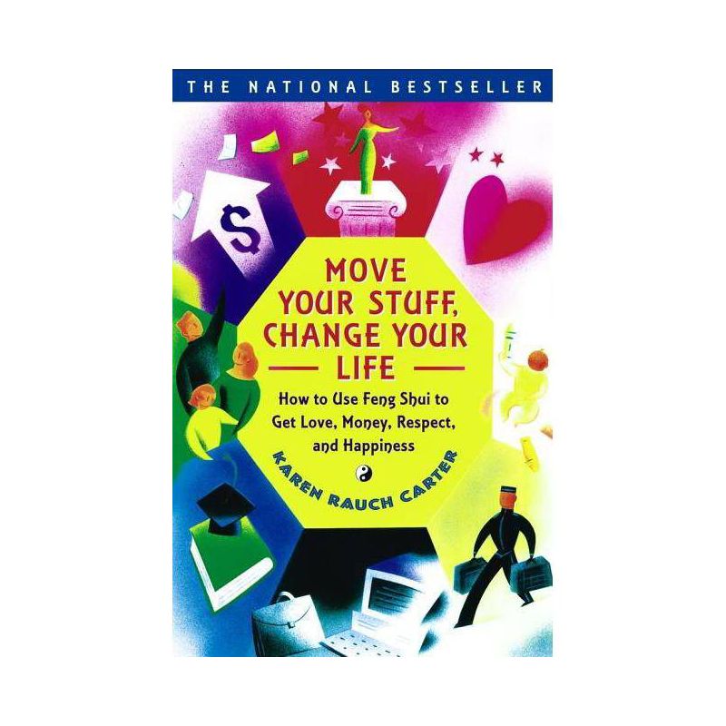 Move Your Stuff, Change Your Life - by  Karen Rauch Carter (Paperback), 1 of 2