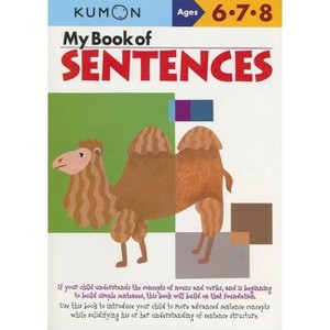 Kumon My Book of Sentences - (Kumon Workbooks) (Paperback) - 1 of 1