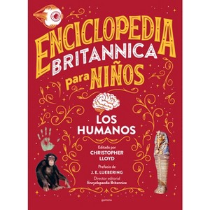 Enciclopedia Britannica Para Niños 3: Los Humanos / Britannica All New Kids' Encyclopedia: Humans - (Enciclopedia Britanica Para Niños) (Hardcover) - 1 of 1