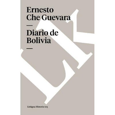 Diario de Bolivia - (Memoria) by  Ernesto Che Guevara (Paperback)