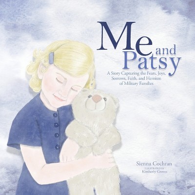 Me and Patsy - by  Sienna Cochran (Paperback)