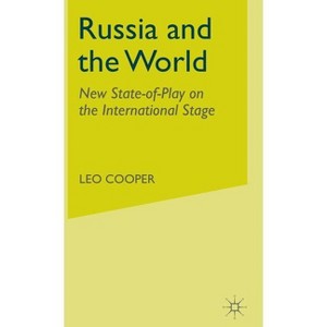 Russia and the World - by  L Cooper (Hardcover) - 1 of 1