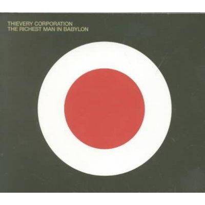 Thievery Corporation - The Richest Man In Babylon (CD)