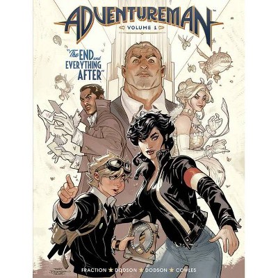 Adventureman, Volume 1: The End and Everything After - by  Matt Fraction (Hardcover)