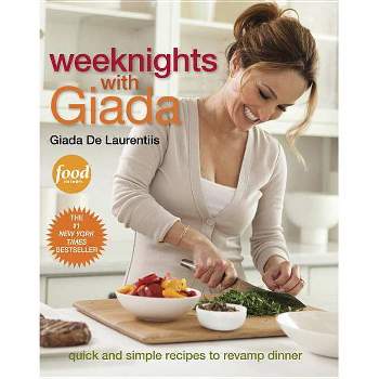 Weeknights with Giada (Hardcover) (Giada De Laurentiis)